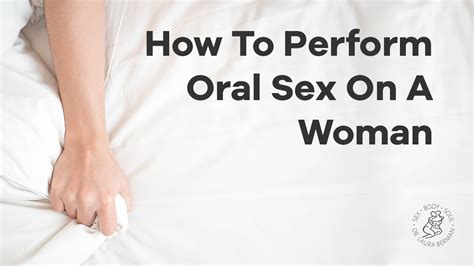 How To Give A Girl Head: 10 Oral Sex Tips